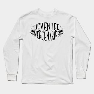 Demented Mercenaries Skull (Black Logo) Long Sleeve T-Shirt